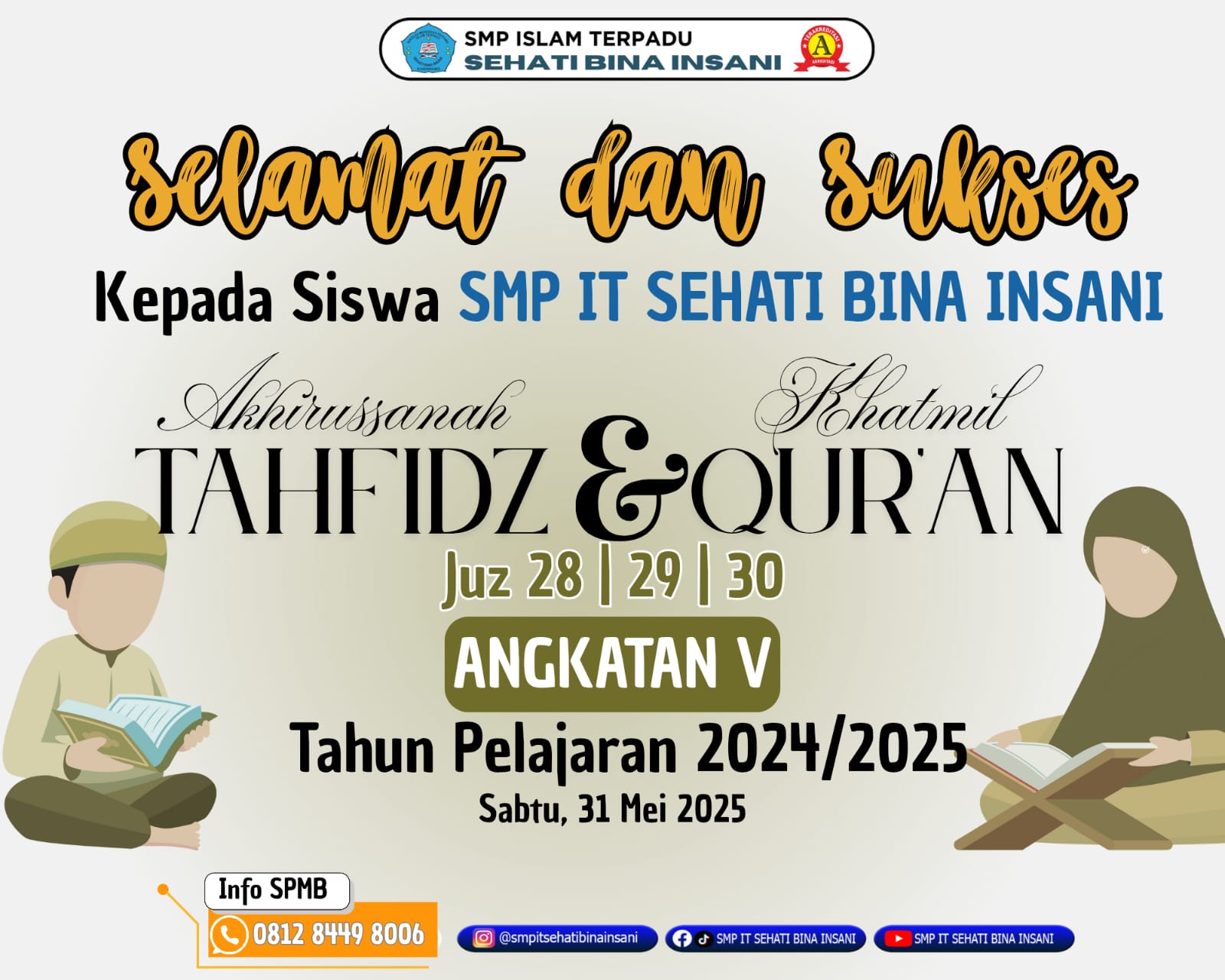 Wisuda Tahfidz dan Khotmil Qur’an